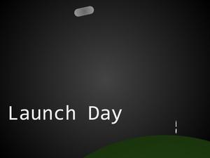 play Launch Day