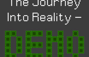 play The Journey Into Reality- Tech Demo