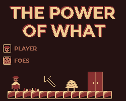 play The Power Of What