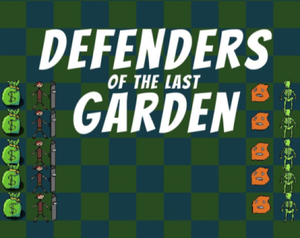 Defenders Of The Last Garden