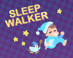 play Sleep Walker