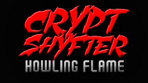 play Crypt Shyfter: Howling Flame