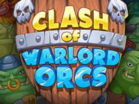 play Clash Of Warlord Orcs