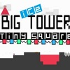 play Big Ice Tower Tiny Square