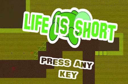 play Life Is Short