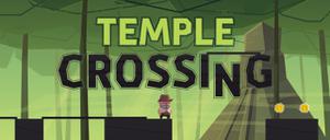 play Temple Crossing