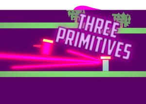 play The Three Primitives