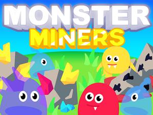 play Monster Miners