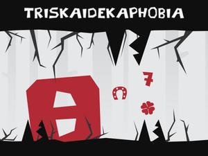 play Triskaidekaphobia