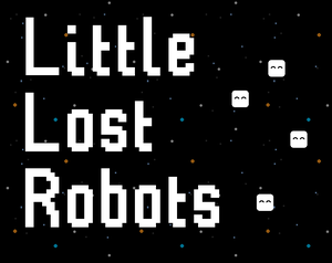 play Little Lost Robots