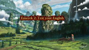 play Emerek2 : Test Your English 2