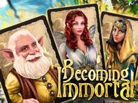 play Becoming Immortal