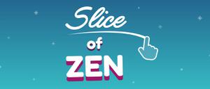 Slice Of Zen