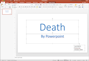 play Death. By Powerpoint.