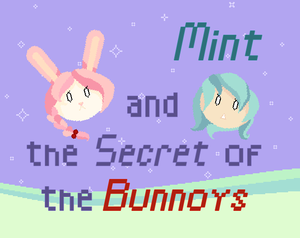 play Mint And The Secret Of The Bunnoys