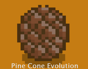 play Pine Cone Evolution