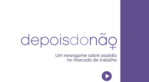 play Depois Do Não