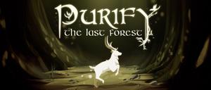 play Purify The Last Forest