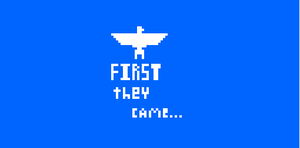 play First They Came...