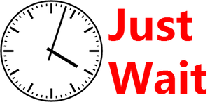 play Just Wait