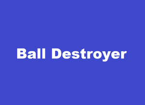 play Ball Destroyer