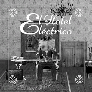 play El Hotel Eléctrico