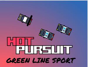 play Green Line Sport Hot Pursuit