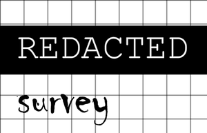 Redacted Survey