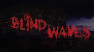 play Blind Waves