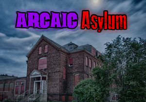 play Archaic Asylum