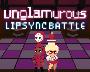 play Unglamurous Lip Sync Battle
