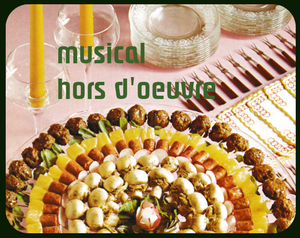 play Musical Hors D'Oeuvre