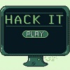 play Hack It