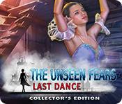 play The Unseen Fears: Last Dance Collector'S Edition