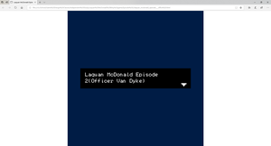 play Laquan Mcdonald Episode 2 (Officer Van Dyke)