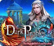 play Dark Parables: The Match Girl'S Lost Paradise