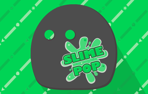 play Slime Pop