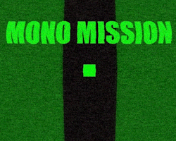 play Mono Mission