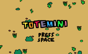 play Totemini