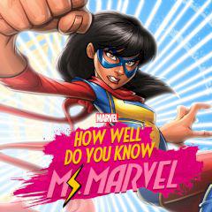 play How Well Do You Know Ms. Marvel