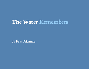 play The Water Remembers