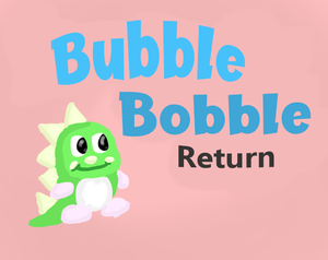 play Bubble Bobble Return