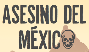 Asesino Del México