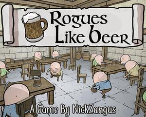 play Rogues Like Beer