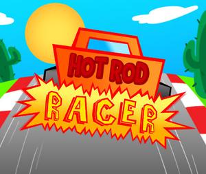 play Hot Rod Racer!