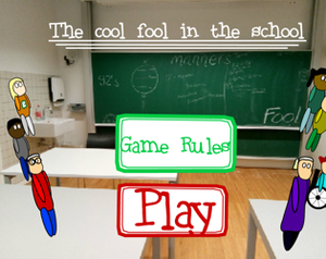 play The Cool Fool In The School