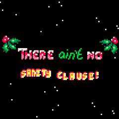 play There Ain'T No Sanity Clause