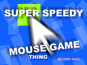 play Super Speedy Mouse Game