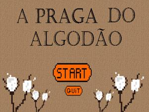 play A Praga Do Algodão