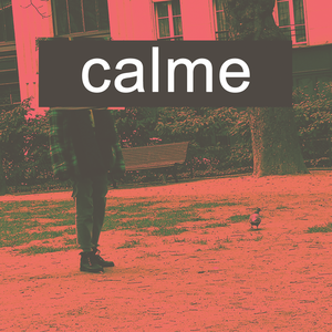 play Calme